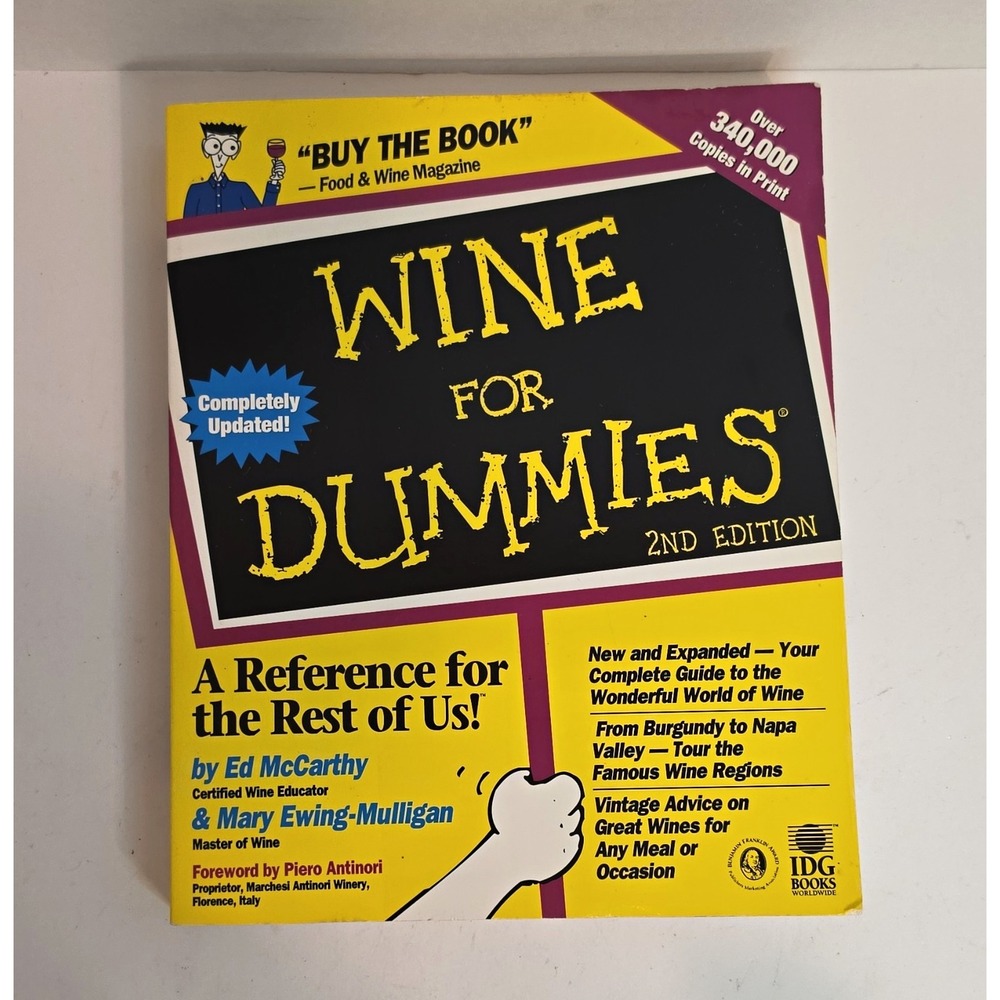 Wine for Dummies 2nd Edition by Ed McCarthy & Mary Ewing-Mulligan (1998 TP)